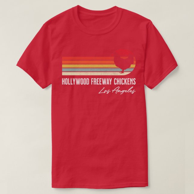 T-shirt Hollywood Freeway Chickens Los Angeles Retro Souve (Design devant)