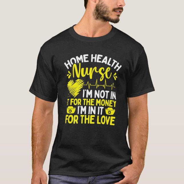 T-shirt Home Health Nurse Documentation Home Health Nurse (Devant)