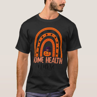 T-shirt Home Health Nurse Nursing Rainbow Halloween Pumpki