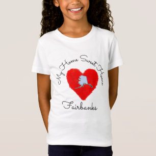T-Shirt Home Sweet Home Fairbanks