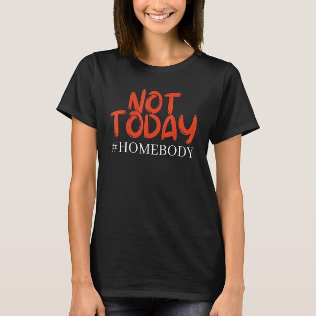 T-shirt Homère pas aujourd'hui (Devant)