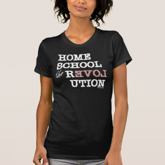 T-shirt Homeschool la révolution