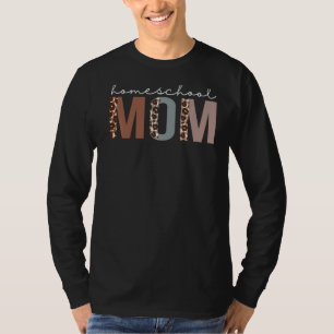 T-shirt Homeschool Maman Leopard Appréciation Pour Les Fem