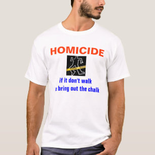 T-shirt HOMICIDE, s'il don'…