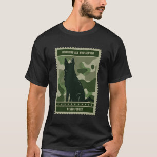 T-shirt Hommage à tous ceux qui ont servi - Chien militai