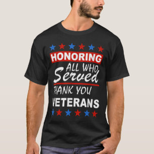 T-shirt Hommage À Tous Ceux Qui Ont Servi, Jour Des Ancien