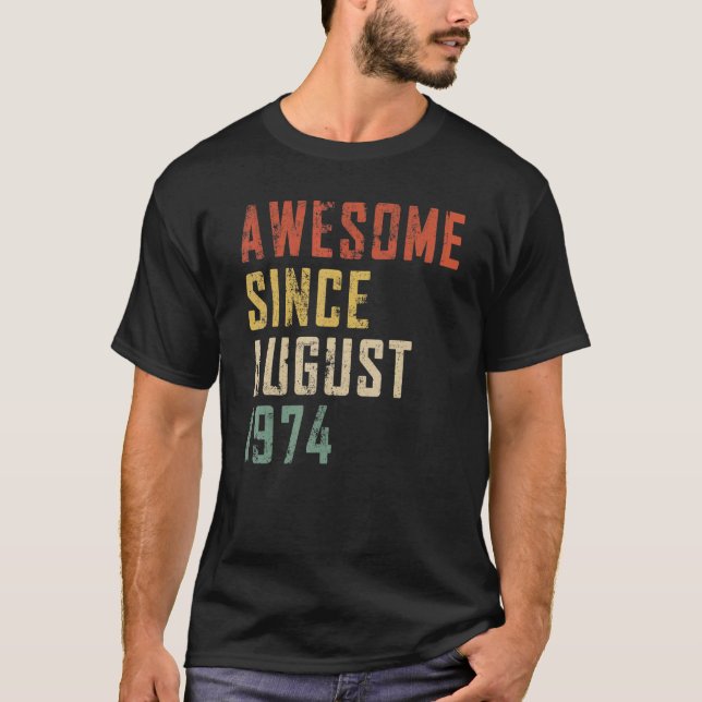 T-shirt Homme 48 Ans Awesome Depuis Août 1974 48th B (Devant)