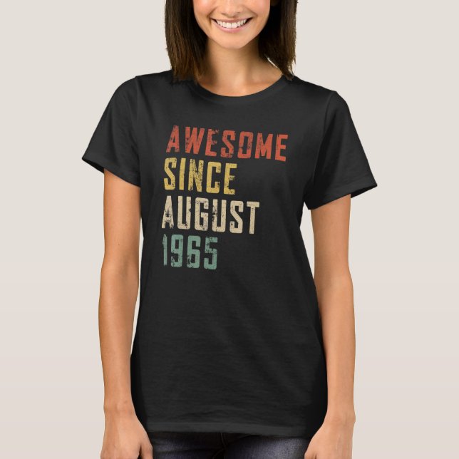 T-shirt Homme 57 Ans Awesome Depuis Août 1965 57e B (Devant)