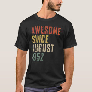 T-shirt Homme 70 ans Awesome depuis août 1952 70th B