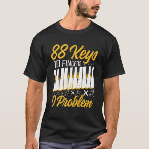 T-shirt Homme 88 Touches 10 Doigts 0 Problème Piano Player