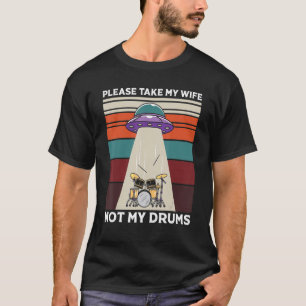 T-shirt Homme Alien Abduction Drummer S'Il Vous Plaît Pren