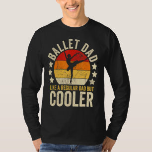 T-shirt Homme Ballet Papa Comme Un Père Régulier Mais Glac