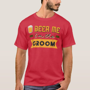 T-shirt Homme Bière Moi Je Suis le Marié Enterreme