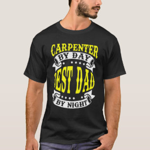 T-shirt Homme Carpenter Woodman Builder Papa Père Père Vêt