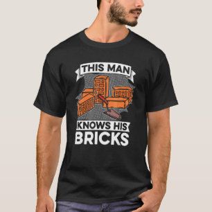 T-shirt Homme Cet Homme Connaît Ses Briques Masonry Brickl