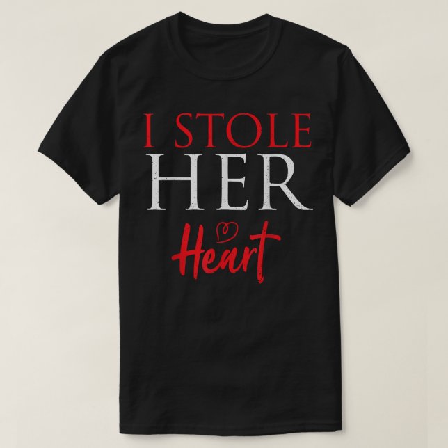 T-shirt Homme Couple I Stole Son Coeur - Mariage Dit T (Design devant)