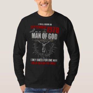 T-shirt Homme De Dieu Né En Septembre 1978 Seulement Kneel