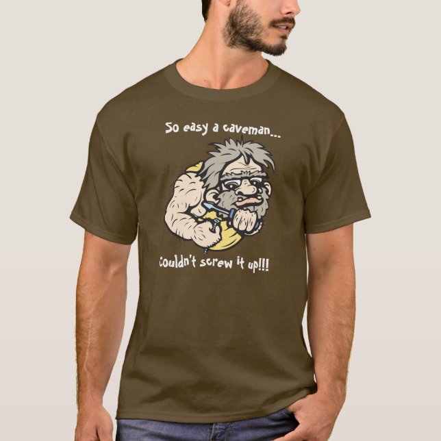 T-shirt Homme des cavernes !  Texte !  Chemise foncée (Devant)