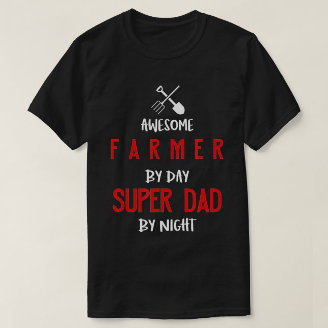 T-shirt Homme Fermier Tee Awesome Fermier Par Jour, Super  (Design devant)