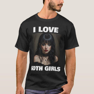 T-SHIRT HOMME J'ADORE LES FILLES GOTH