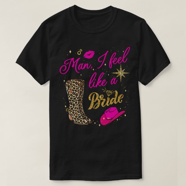 T-shirt Homme Je me sens comme une mariée rétro Cowboy Cas (Design devant)