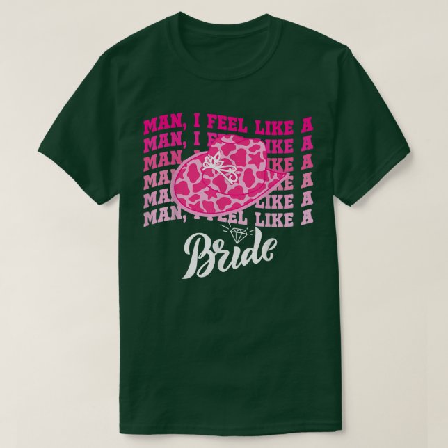 T-shirt Homme Je me sens comme une mariée rétro Cowboy Cas (Design devant)