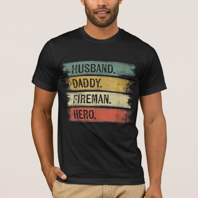 T-shirt Homme Mari Daddy Fireman Hero Pompier (Devant)