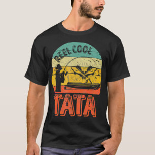 T-shirt Homme Reel Cool Tata Pêcheur Cadeau de Noël Papa