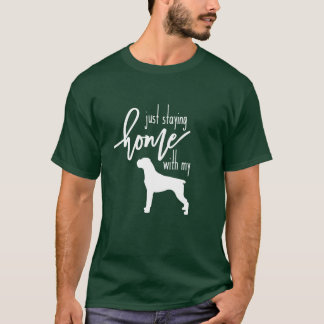 T-shirt homme : Rester à la maison avec mon Boxer