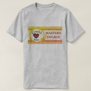 T-shirt homme sans cruauté Masters Degree