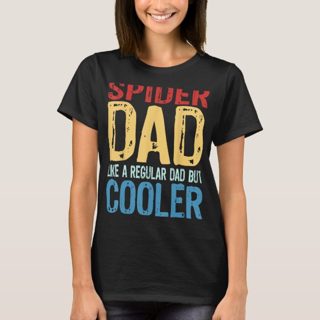 T-shirt Homme Spider Papa Comme un papa ordinaire mais Gla (Devant)