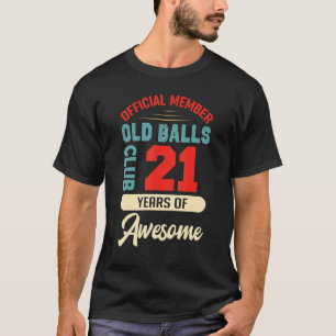 T-shirt Hommes 21e Anniversaire Club Bals Vieux 21 Ans D'A