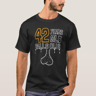 T-shirt Hommes 42e Anniversaire Club Bals Vieux 42 Ans D'A