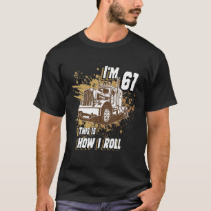 T-shirt Hommes Anniversaire 61 ans Trucker J'ai 61 ans C'e