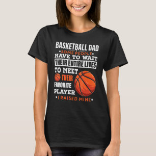 T-shirt Hommes Basketball Papa Certaines Personnes Doivent