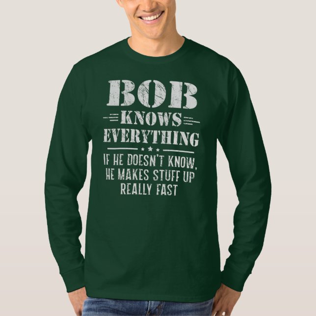 T-shirt Hommes Bob Tout savoir Fête des pères Drôle Bob (Devant)
