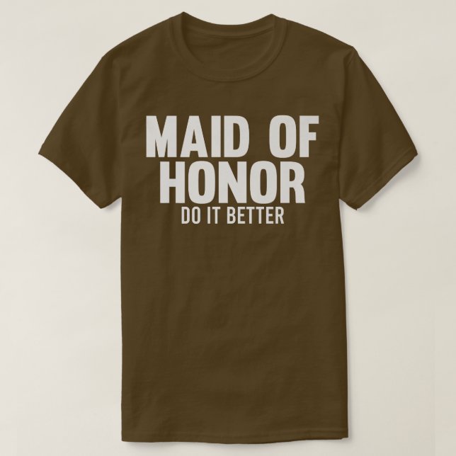 T-shirt Hommes bonne d'honneur faites-le mieux l'équipe de (Design devant)