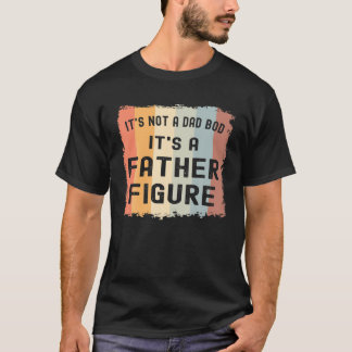 T-shirt Hommes Ce n'est pas un papa Bod C'est un père Figu