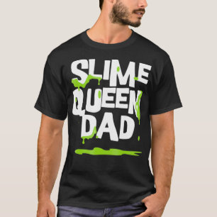 T-shirt Hommes COOL Slime Queen DAD Chemise Anniversaire S