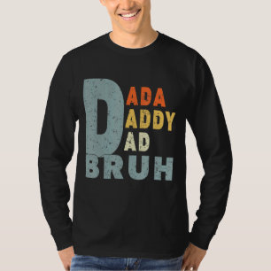 T-shirt Hommes Dada Daddy Papa Papa Bruh Papa Retro Père