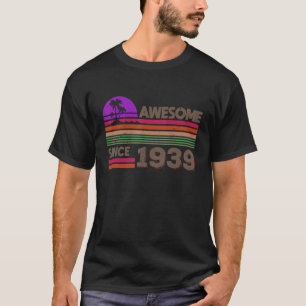 T-shirt Hommes De 83 Ans Femmes Étonnant Depuis 1939