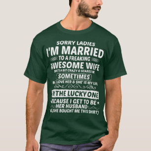 T-shirt Hommes Désolé Mesdames Je suis marié Mari drôle Ma