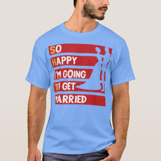 T-shirt Hommes Drôle Mariage Sarcastique Groom Bride Engag