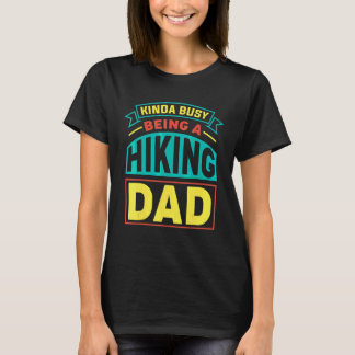 T-shirt Hommes Être un papa randonnée Fête des pères Rando