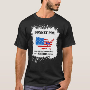 T-shirt Hommes Femmes Pox D'Âne La Maladie Détruisant Amér