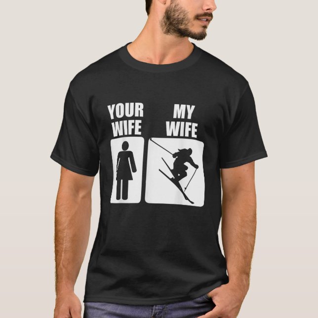 T-shirt Hommes Fête des pères Drôle Skier Votre Femme Ma F (Devant)