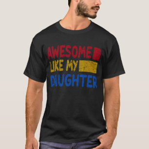 T-shirt Hommes Génial Comme Ma Fille Fête des pères Vintag