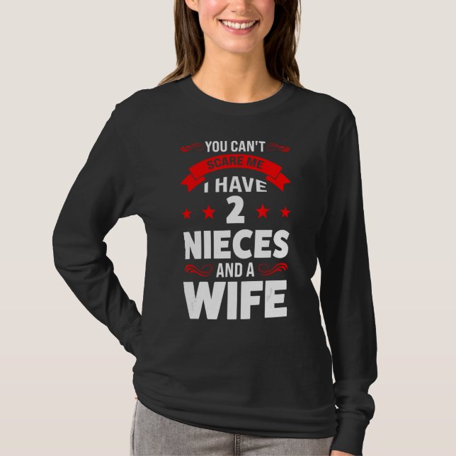T-shirt Hommes J'Ai 2 Nièces Et Une Épouse Oncle (Devant)