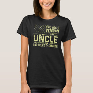 T-shirt Hommes J'Ai Deux Titres Vétérinaire Et Oncle I Roc