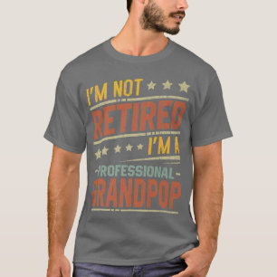 T-shirt Hommes Je ne suis pas à la retraite Je suis un gra